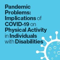 COVID-19 and Physical Activity in Disabled Individuals